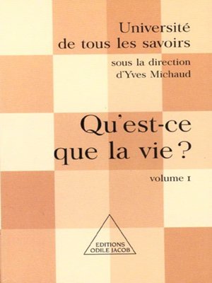 cover image of Qu'est-ce que la vie ?